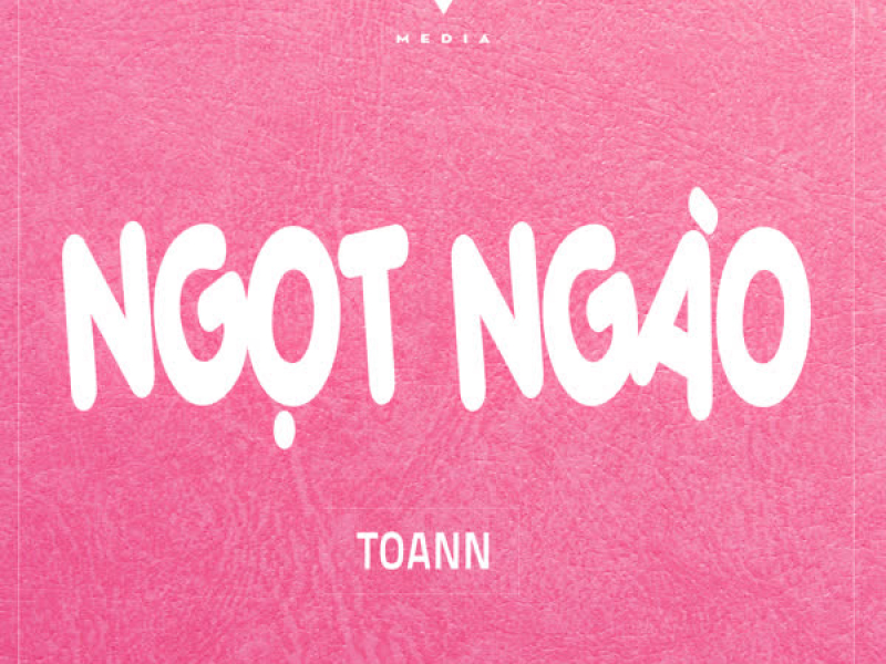 Ngọt Ngào (Single)