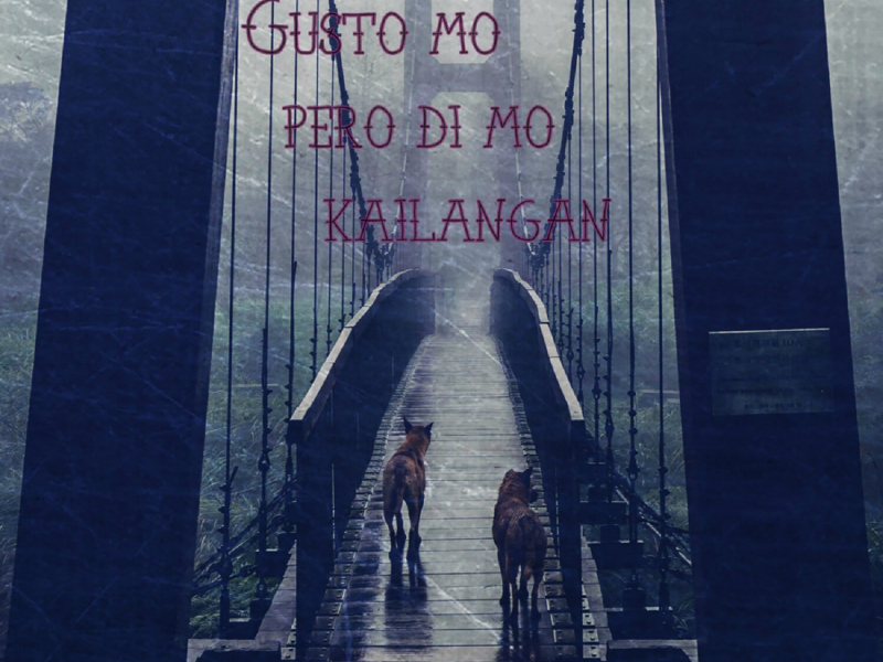 Gusto Pero Di Kailangan (Single)