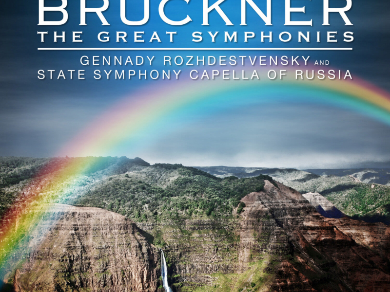 Bruckner: The Great Symphonies