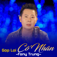 Gặp Lại Cố Nhân (Single)