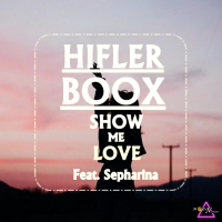 Show Me Love (feat. Sepharina) (Single)