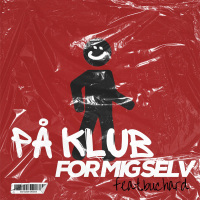 På Klub For Mig Selv (Single)