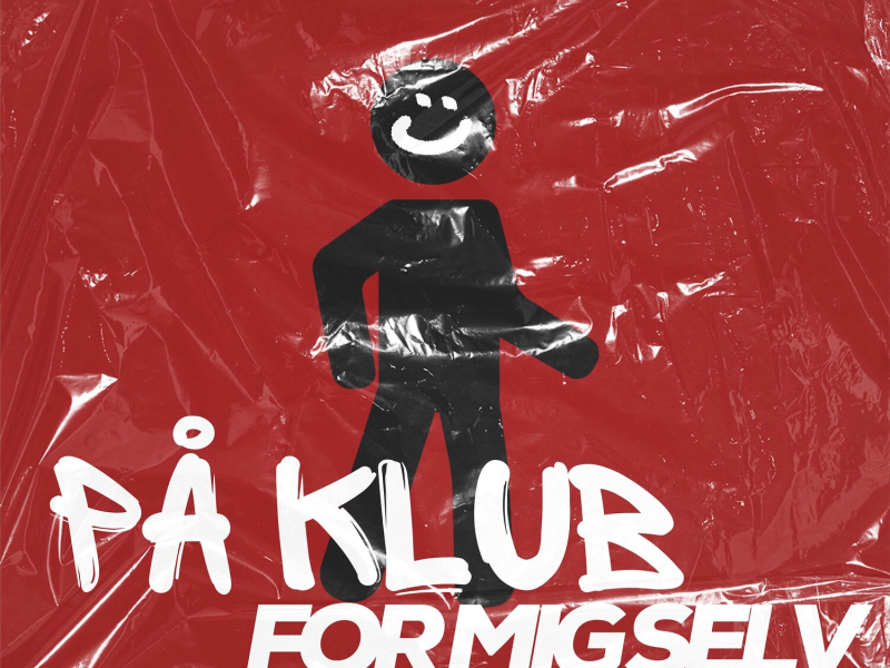På Klub For Mig Selv (Single)