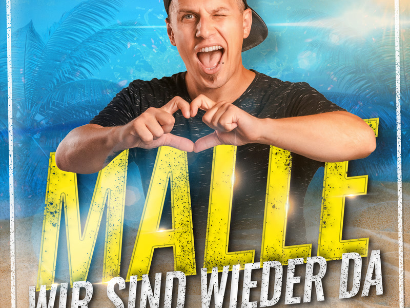 Malle wir sind wieder da (Single)