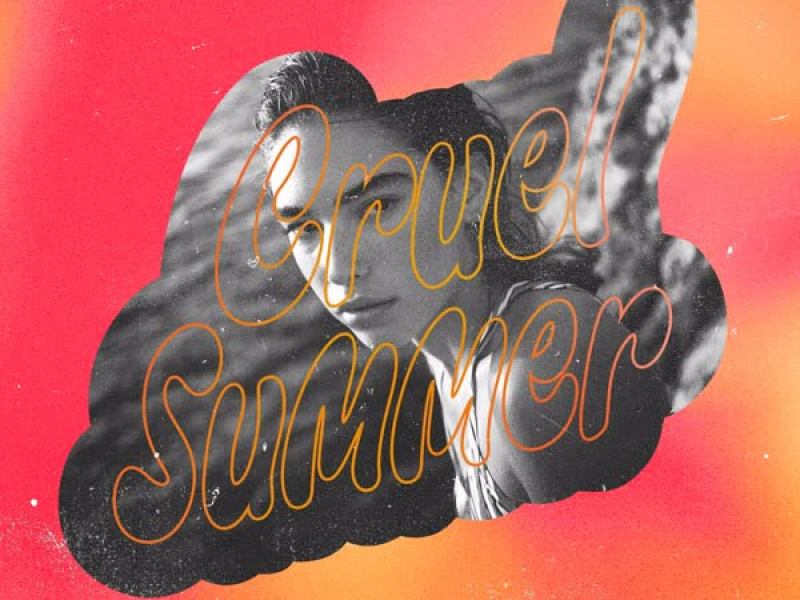 Cruel Summer (Single)