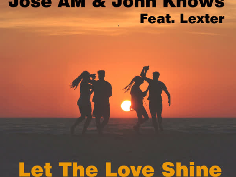 Let the Love Shine (Single)