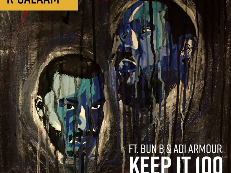 Keep It 100 (feat. Bun B & Adi Armour)