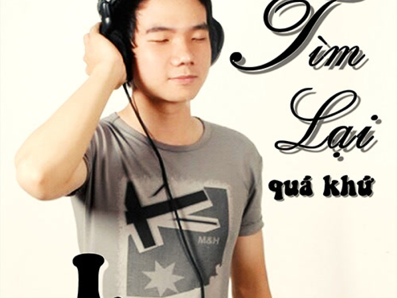 Tìm Lại Quá Khứ (EP)