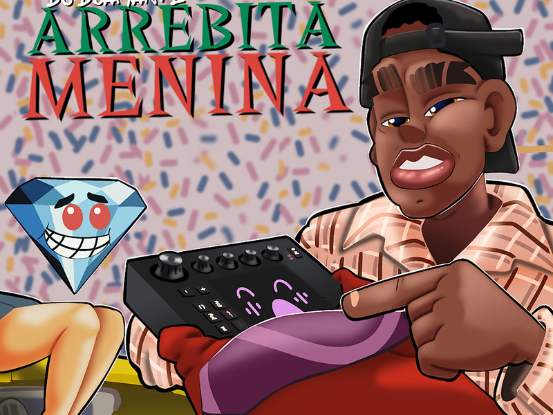 Arrebita Menina (Arrebita) (Single)