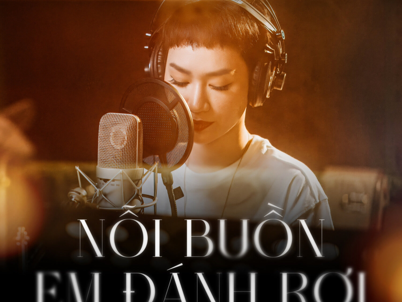 Nỗi Buồn Em Đánh Rơi (Soundtrack from Nụ Hôn Bạc Tỷ The Movie) (Single)