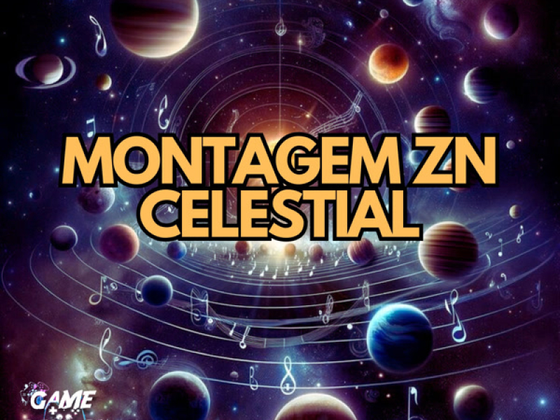 Montagem Zn Celestial (Single)