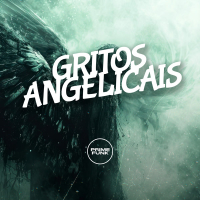 Gritos Angelicais (Single)