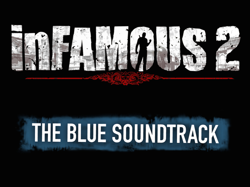 inFAMOUS 2 (The Blue Soundtrack)