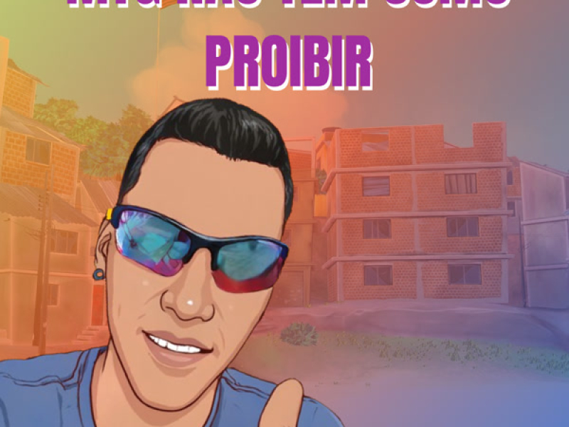 Mtg Não Tem Como Proibir (Single)