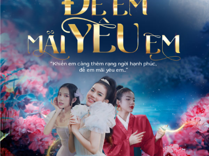 Để Em Mãi Yêu Em (Single)