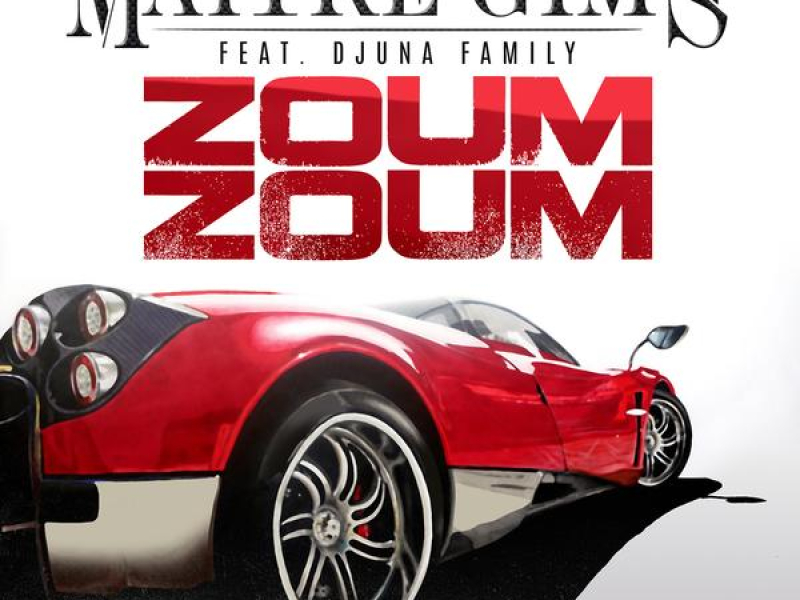 Zoum Zoum (Single)