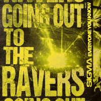 Going Out To The Ravers (Single)