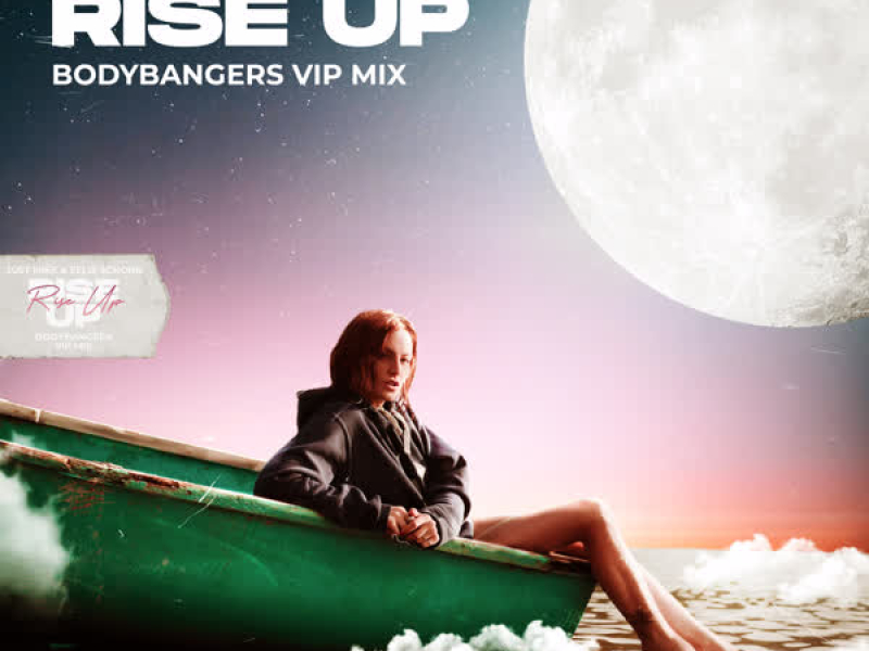 Rise Up (Bodybangers Vip Mix) (Single)