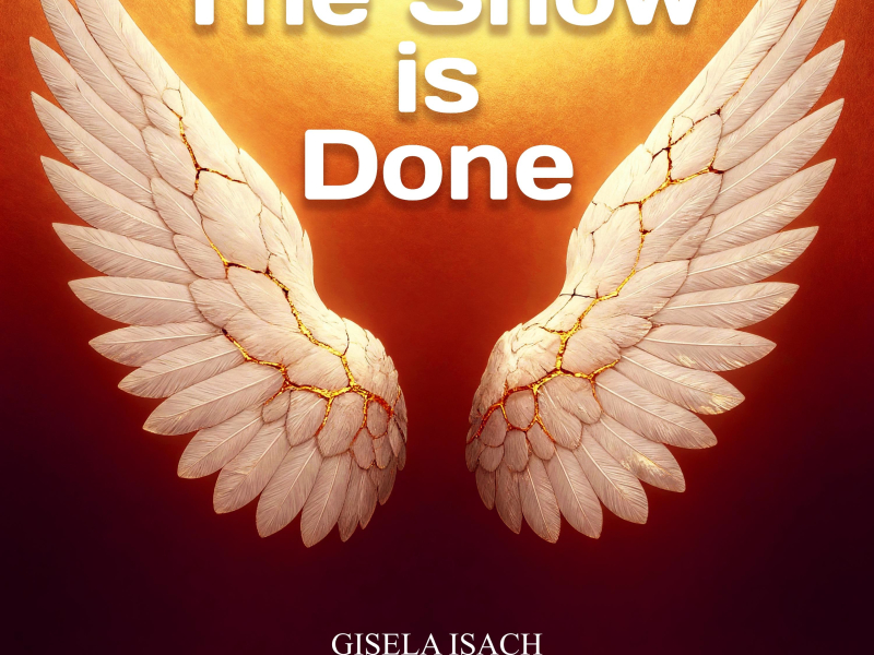 The Show is Done (Single)