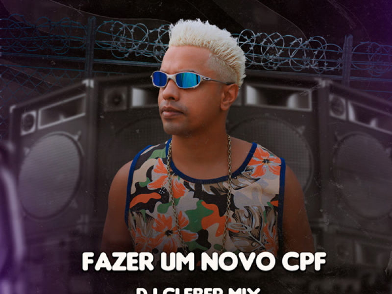 Fazer Um Novo Cpf (Single)