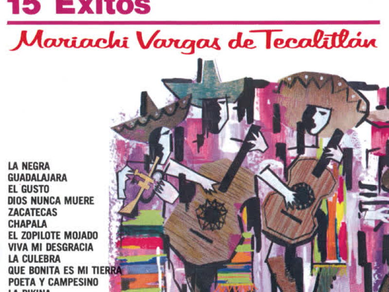 Serie Oro 15 Exitos Del Mariachi Vargas De Tecalitlan