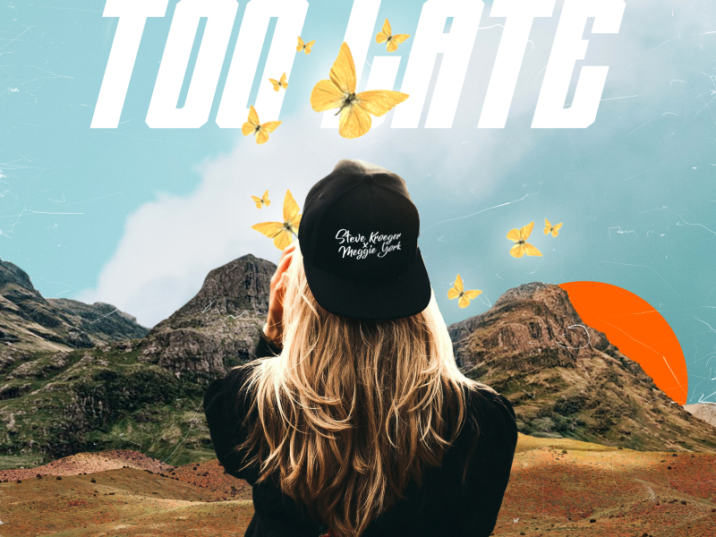 Too Late (Single)