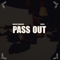 Pass Out (feat. Twista)