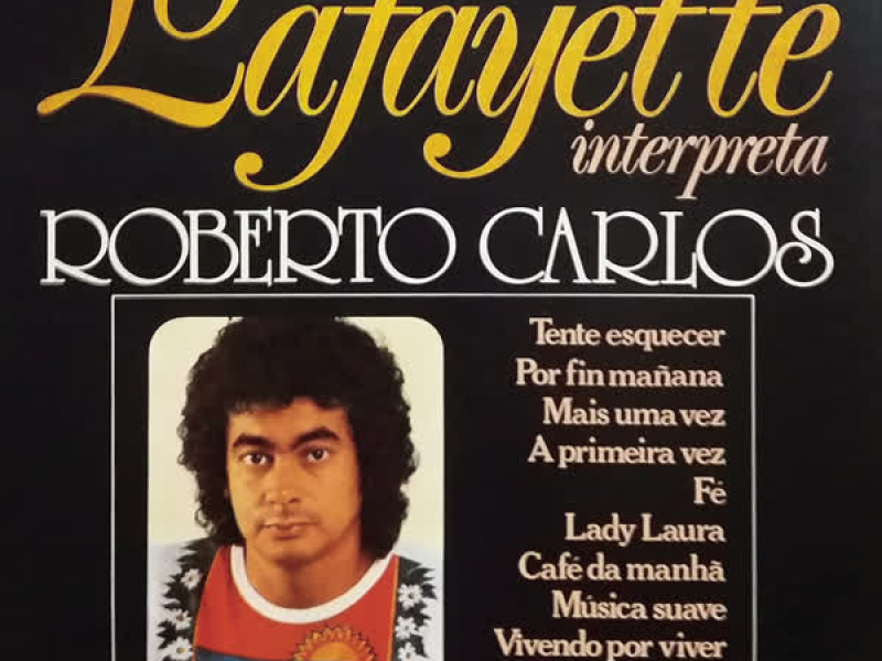 Lafayette Interpreta Roberto Carlos