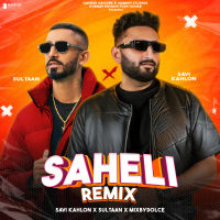 Saheli Remix (Single)
