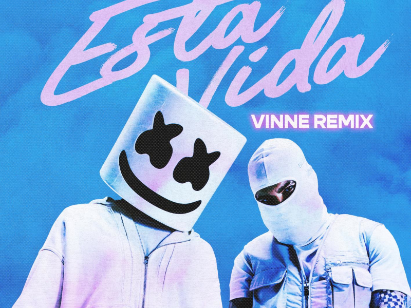 Esta Vida (VINNE Remix) (Single)