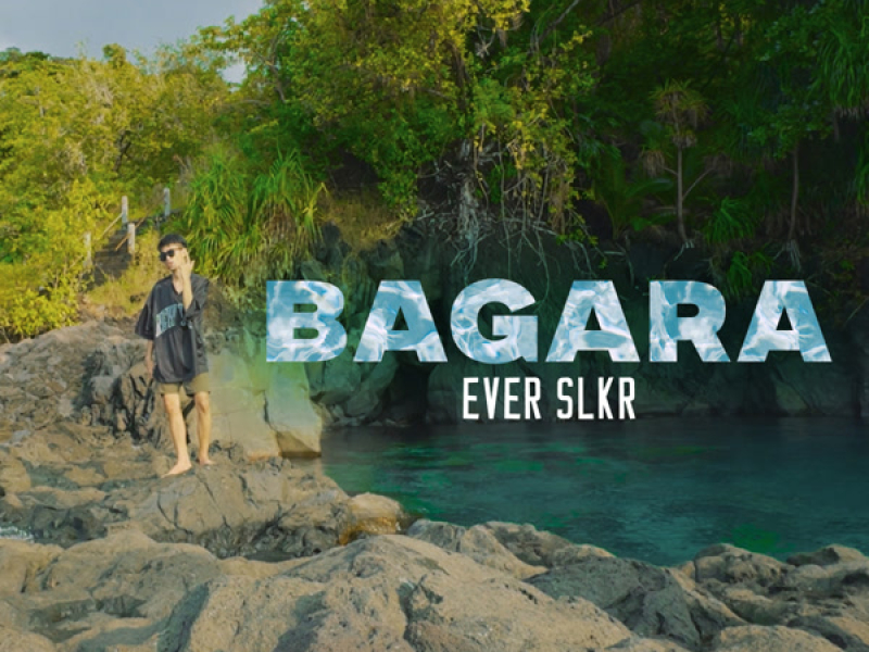 BAGARA (Single)
