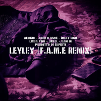 LeyLey (F.A.M.E REMIX) (Single)