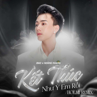 Kết Thúc Như Ý Em Rồi (Holmi Remix) (Single)
