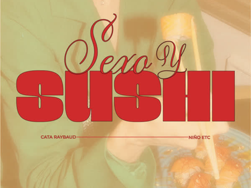 Sexo y Sushi (Single)