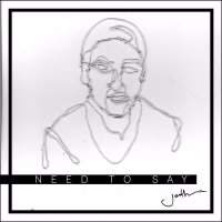 Need to Say (Single)