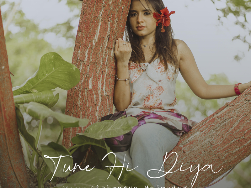 Tune Hi Diya (Single)
