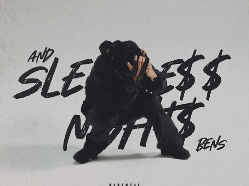 And sleeple$$ night$ (Single)