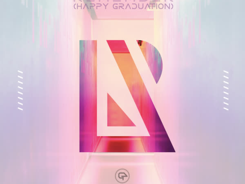 Remember (Happy Graduation) (Single)