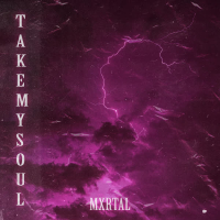 TAKE MY SOUL (Single)