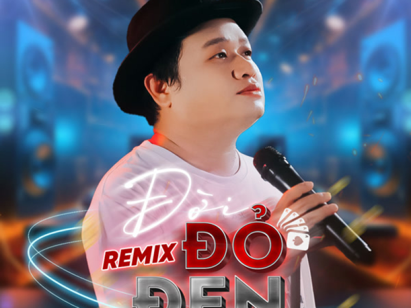 Đời Đỏ Đen (Remix) (Single)