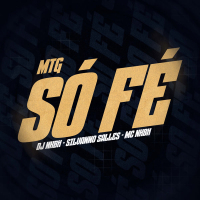 MTG SÓ FÉ (Single)