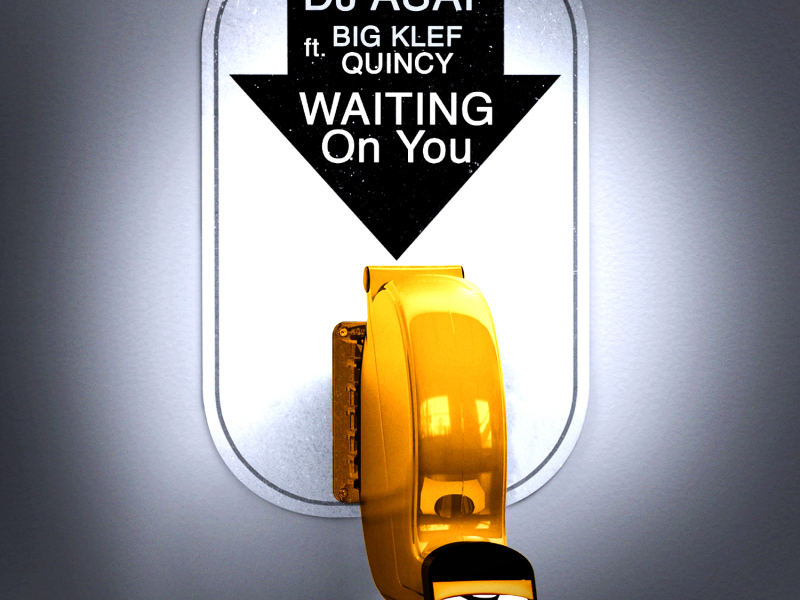 Waiting On You (feat. Big Klef & Quincy)