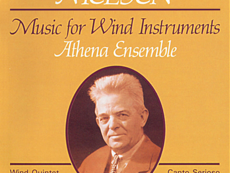 Nielsen: Music For Wind Instruments