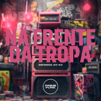 Na Frente Da Tropa (Single)