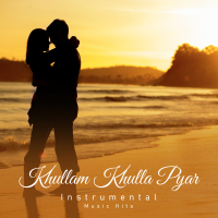 Khullam Khulla Pyar (From 