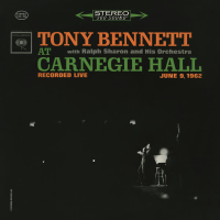 Tony Bennett At Carnegie Hall - The Complete Concert