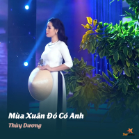 Mùa Xuân Đó Có Anh (Single)