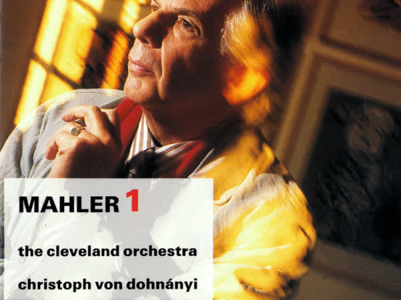 Mahler: Symphony No. 1