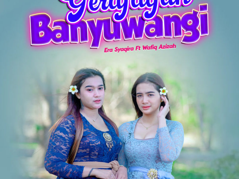 Gerajagan Banyuwangi (Single)