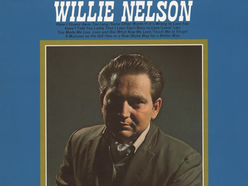 Make Way for Willie Nelson